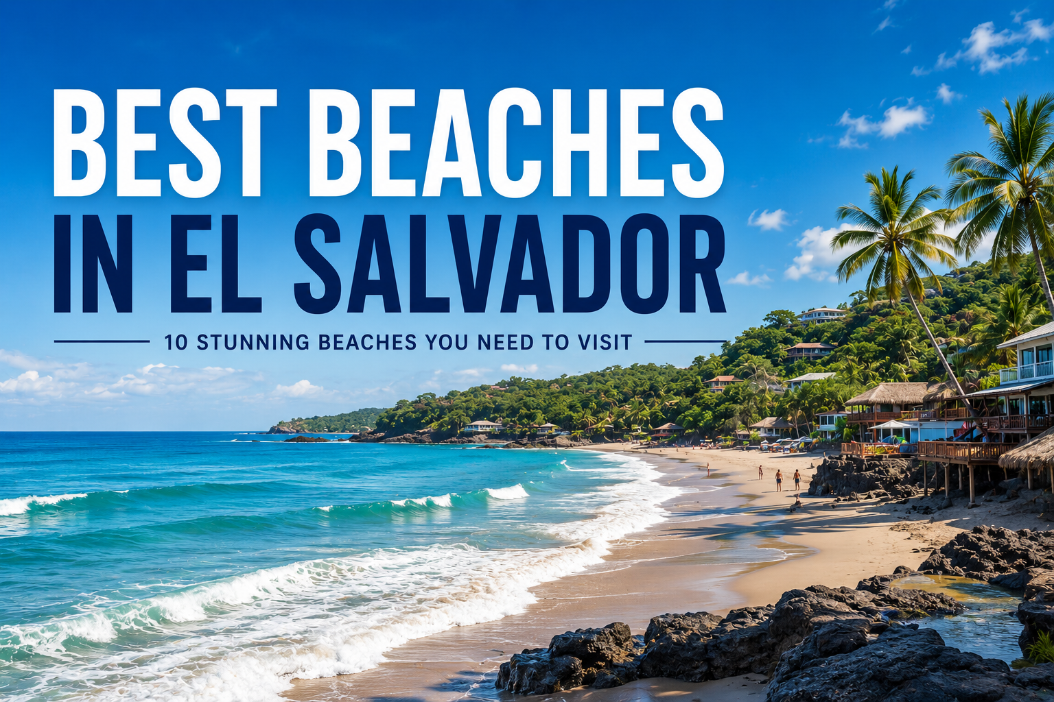 Best Beaches in El Salvador featuring tropical coastline and Pacific Ocean views