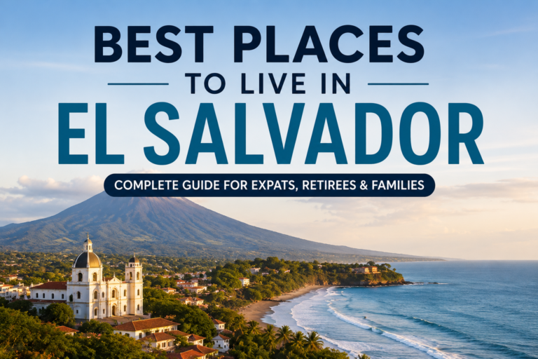 Best places to live in El Salvador including cities, beach towns, and rural communities.